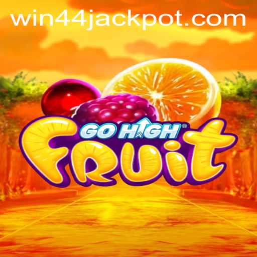 The Exciting World of GoHighFruit and Its Winning Strategy Win44