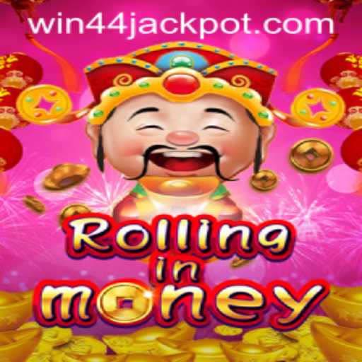 Dive into the Exciting World of 'RollingInMoney' with 'Win44'