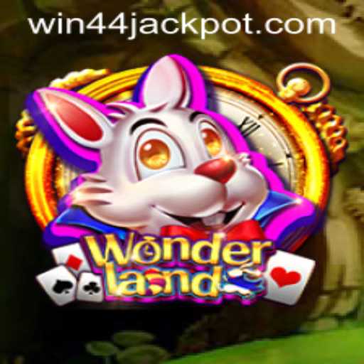 Exploring the Enchanting World of Wonderland Game with Win44